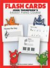 Image for John Thompson&#39;s Easiest Piano Course Flash Cards : John Thompson&#39;s Easiest Piano Course