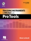 Image for Tracking Instruments and Vocals with Pro Tools