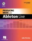 Image for Producing music with Ableton Live 8