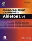 Image for Sound design, mixing and mastering with Ableton Live
