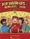 Image for Pop Warm-ups &amp; Work-outs for Choir