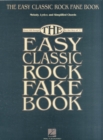 Image for The Easy Classic Rock Fake Book