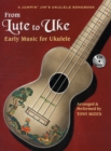 Image for From Lute to Uke : Jumpin&#39; Jim&#39;s Ukulele Masters - Early Music for Ukulele