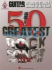 Image for Guitar World : 50 Greatest Rock Songs of All Time