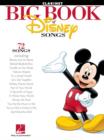Image for The Big Book of Disney Songs : 72 Songs - Clarinet