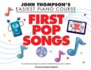 Image for John Thompson&#39;s Piano Course First Pop Songs : First Pop Songs