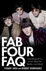 Image for Fab Four FAQ: everything left to know about the Beatles, and more!