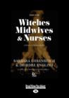 Image for Witches, Midwives, and Nurses