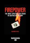 Image for Firepower : The Most Spectacular Fraud in Australian History