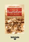 Image for Great Australian Stories : Legends, Yarns and Tall Tales