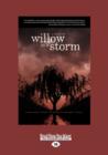 Image for Willow in a Storm