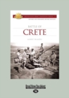 Image for Battle of Crete : 2nd Edition