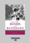 Image for More than Bombs and Bandages