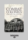 Image for Combat Colonels of the AIF in the Great War