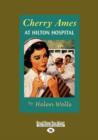 Image for Cherry Ames at Hilton Hospital