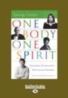 Image for One Body, One Spirit : Principles of Successful Multiracial Churches