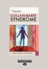 Image for Guillain-Barre Syndrome: From Diagnosis to Recovery