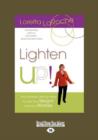 Image for Lighten Up! (1 Volume Set)