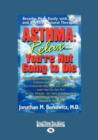 Image for Asthma: Relaxa€“You&#39;re Not Going to Die