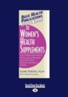 Image for User&#39;s Guide to Women&#39;s Health Supplements