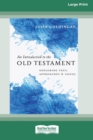 Image for An introduction to the Old Testament  : exploring text, approaches and issues