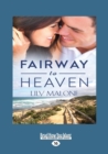 Image for Fairway to heaven