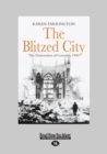 Image for The Blitzed City