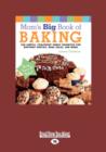 Image for Mom&#39;s Big Book of Baking