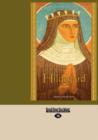 Image for Hildegard of Bingen : Devotions, Prayers &amp; Living Wisdom