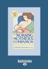 Image for The Nursing Mothers Companion : 5th Edition
