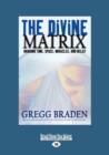 Image for The Divine Matrix