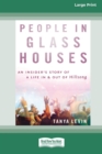 Image for People In Glass Houses : An insider&#39;s story of a life in and out of Hillsong
