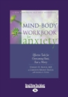 Image for Mind-Body Workbook for Anxiety