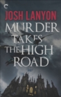 Image for Murder Takes the High Road