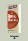 Image for User&#39;s Guide to Herbal Remedies : Learn About the Most Popular Herbs for Preventing Disease and Staying Healthy (Basic Health Publications User&#39;s Guide)
