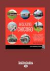 Image for Walking Chicago (1 Volume Set)