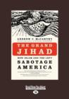Image for The Grand Jihad (1 Volume Set)