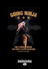 Image for Going Ninja: : The Eight New Rules for Today&#39;s Silent Assassins