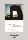 Image for Stoicism and Emotion