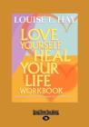 Image for Love Yourself, Heal Your Life (Workbook)