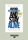 Image for Avoid Retirement and Stay Alive