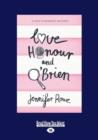 Image for Love, Honour &amp; O&#39;Brien