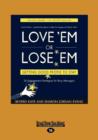 Image for Love &#39;Em or Lose &#39;Em (1 Volume Set)