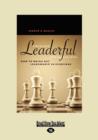 Image for Creating Leaderful Organizations : How to Bring Out Leadership in Everyone