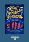 Image for Creative Community Organizing