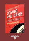 Image for Seeing Red Cars