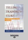 Image for Telling Training&#39;s Story