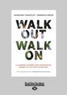 Image for Walk Out Walk On