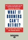 Image for What If Boomers Can&#39;t Retire?