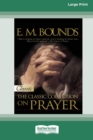 Image for E.M. Bounds:Classic Collection on Prayer